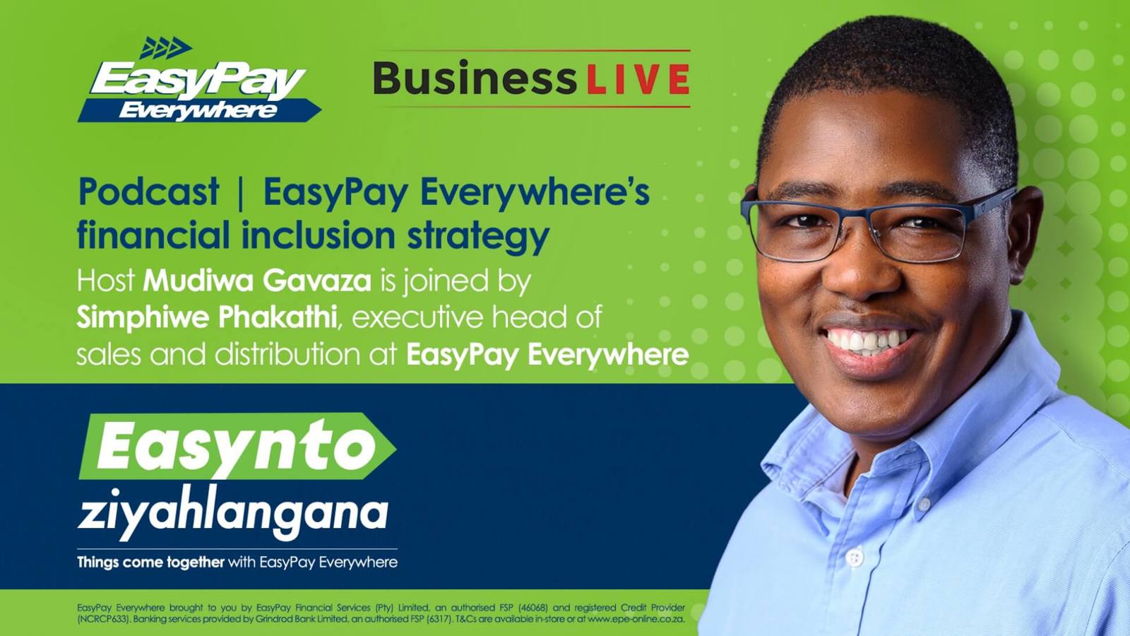 PODCAST | EasyPay Everywhere’s financial inclusion strategy